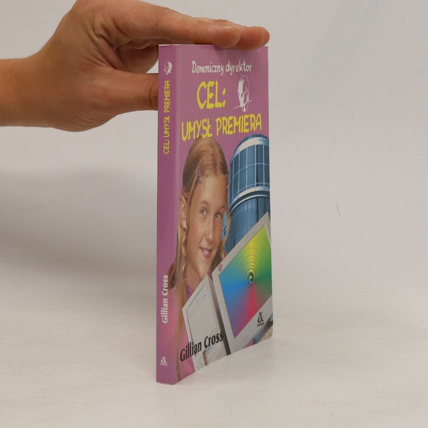 Gillian Cross Cel: Umysł premiera