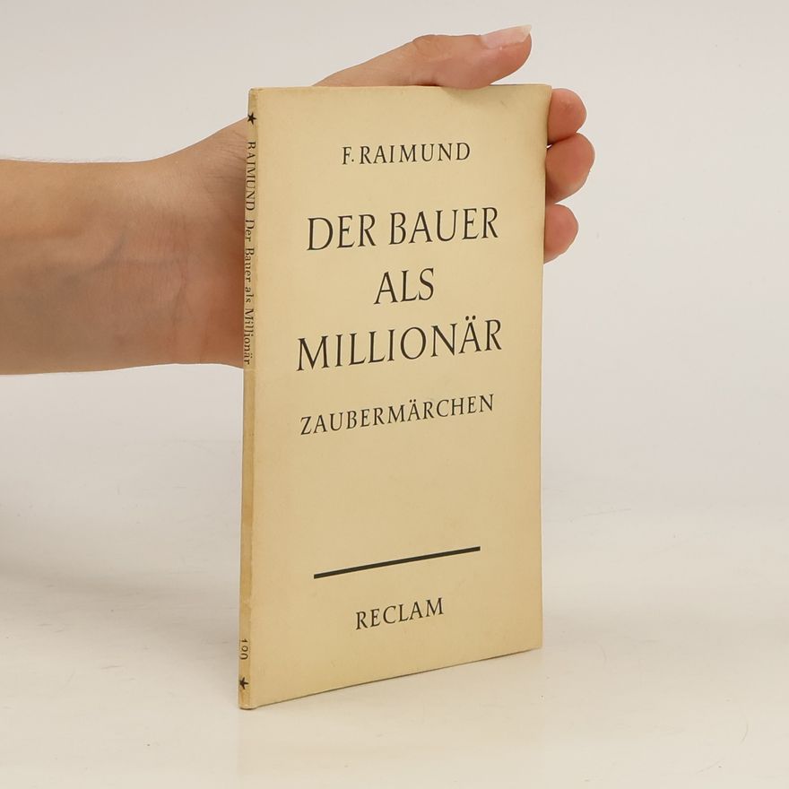 F. Raimund Der Bauer als Millionär