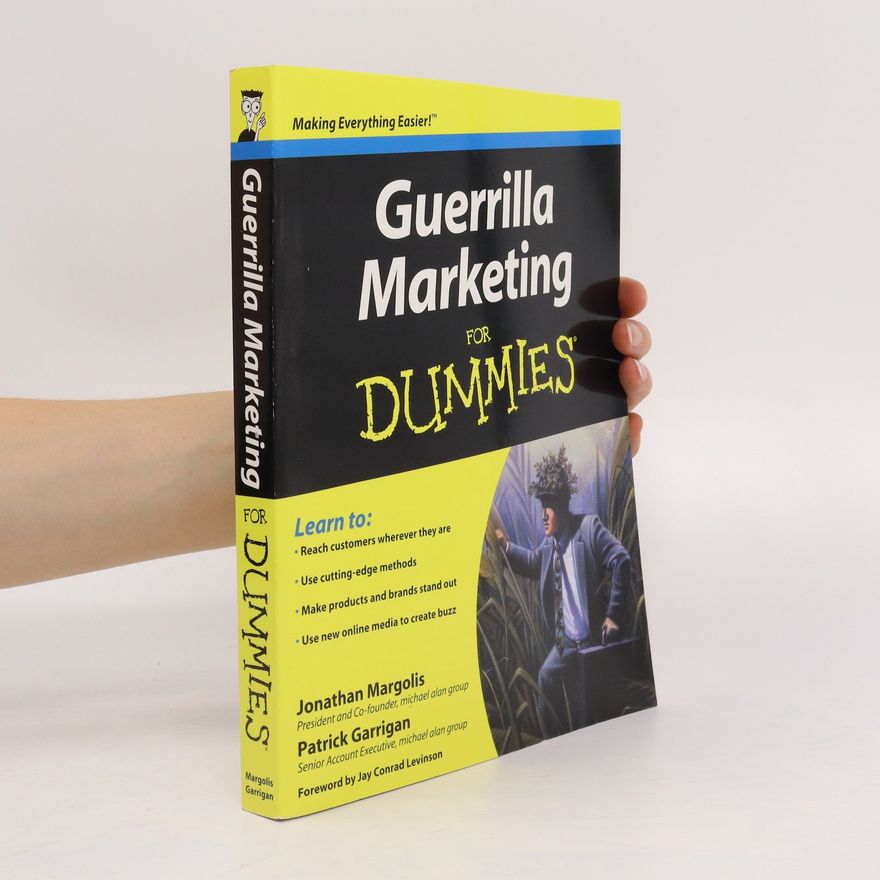 Jonathan Margolis Guerrilla Marketing For Dummies