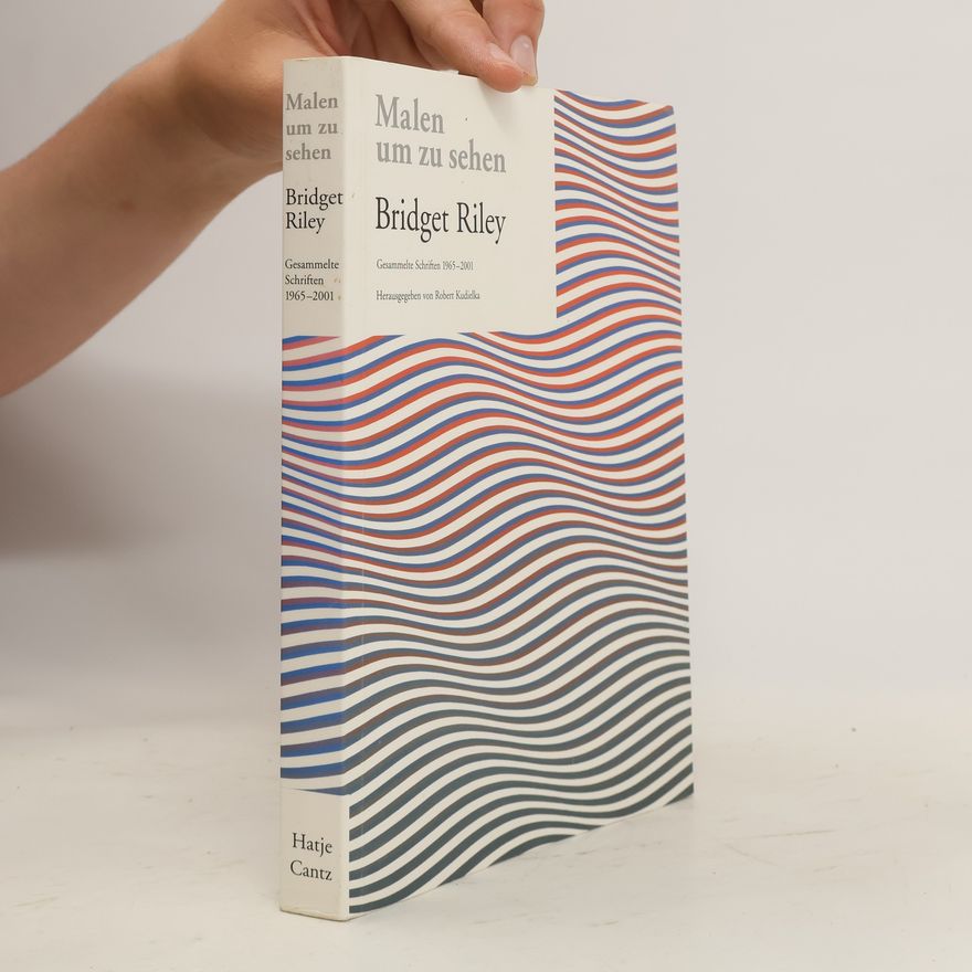 Bridget Riley Malen um zu sehen