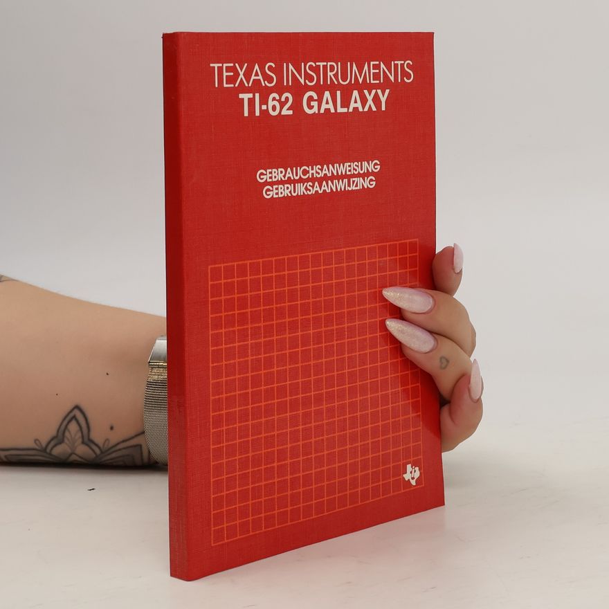 Kolektiv autorů Texas Instruments TI-62 Galaxy
