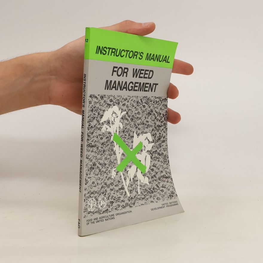 Autorenkollektiv Instructor's Manual for Weed Management