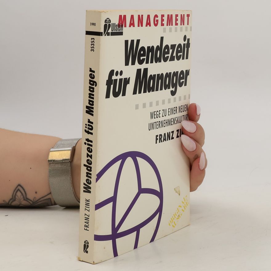 Franz Zink Wendezeit für Manager