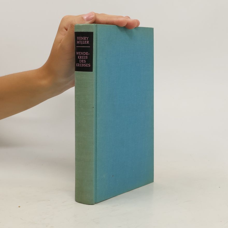 Henry Miller Wendekreis des Krebses