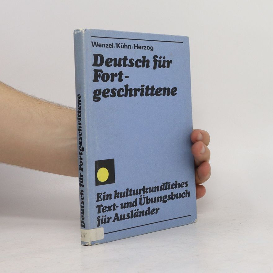 Annelis Herzog Deutsch für fortgeschrittene