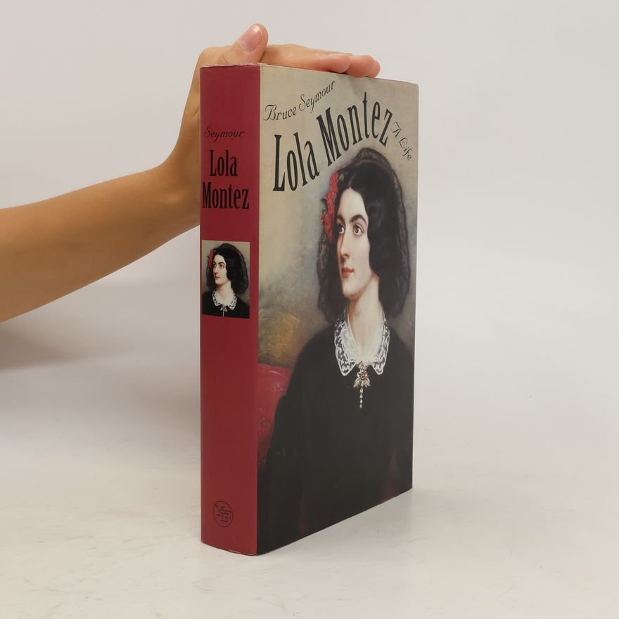 Bruce Seymour Lola Montez