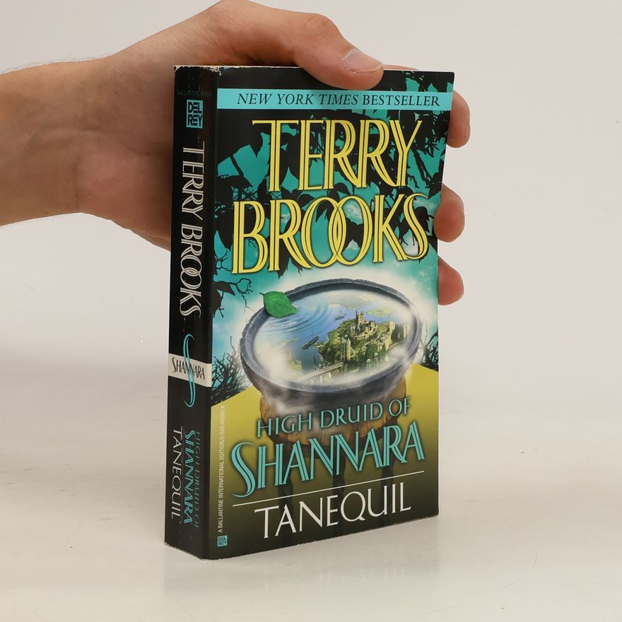 Terry Brooks High Druid of Shannara. Tanequil