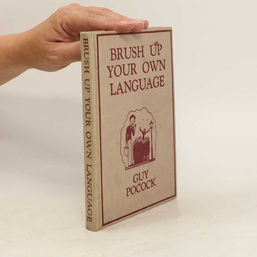 Guy Pocock Brush Up Your Own Language