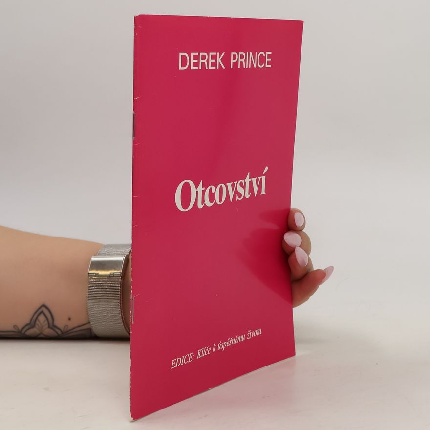Derek Prince Otcovství