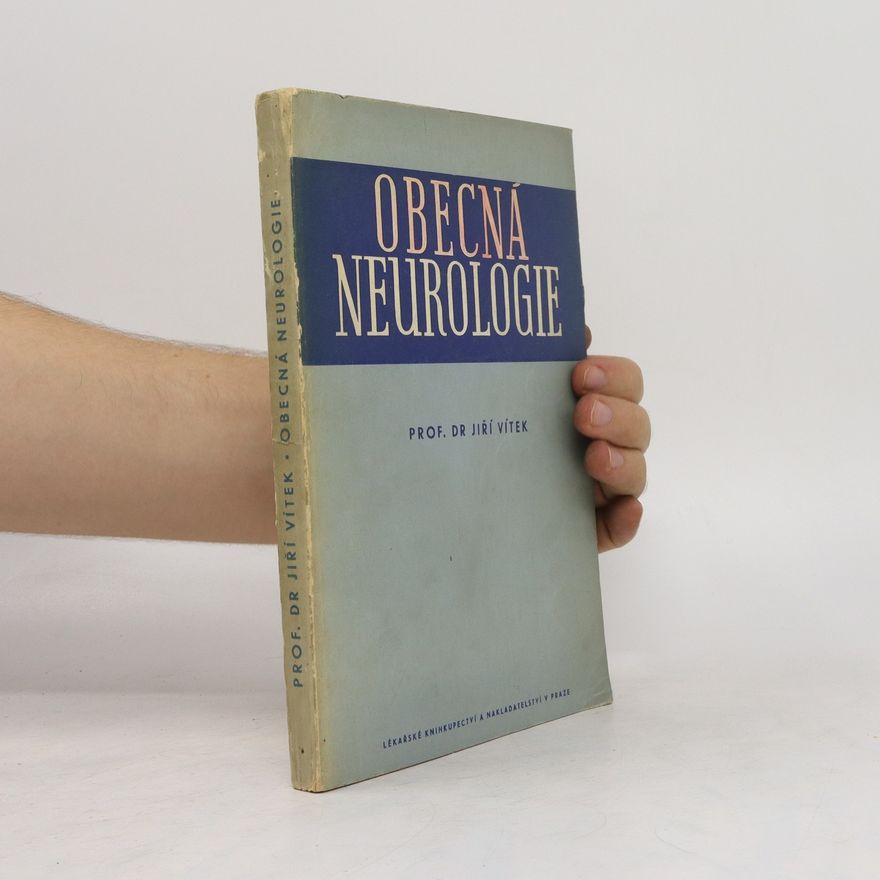 Jiří Vítek Obecná neurologie