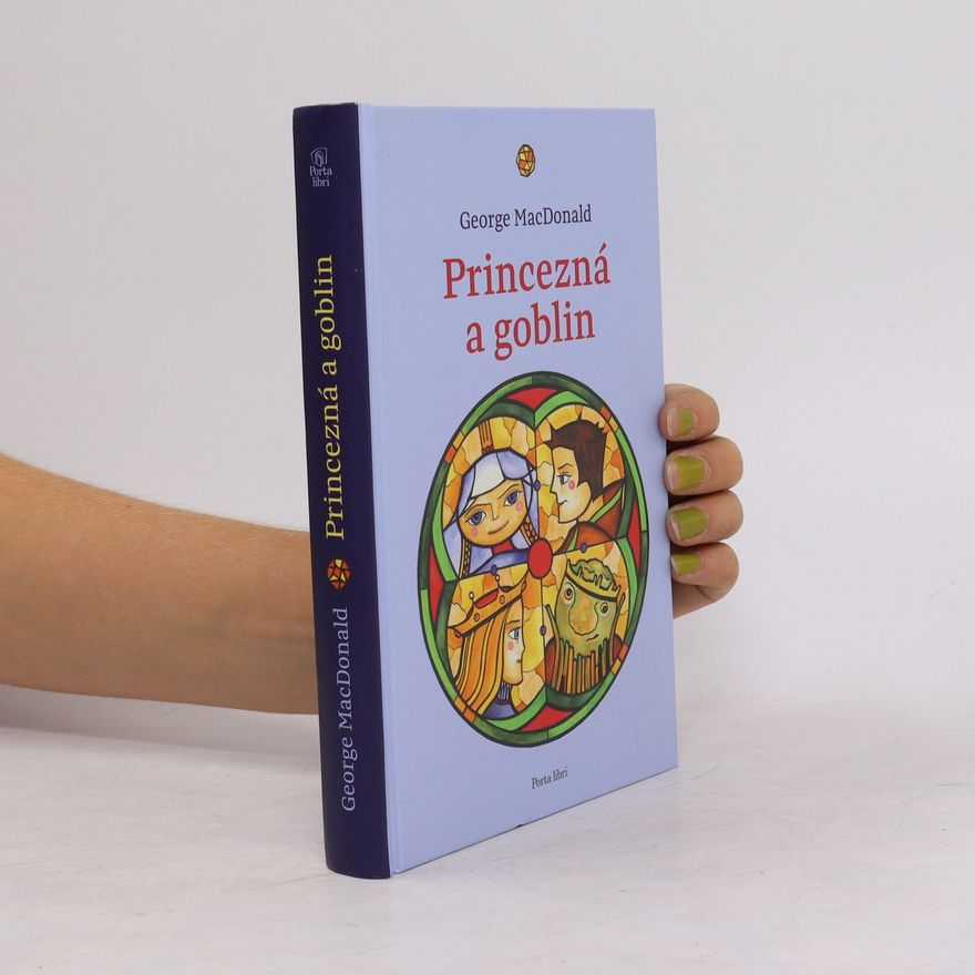 George MacDonald Princezná a goblin