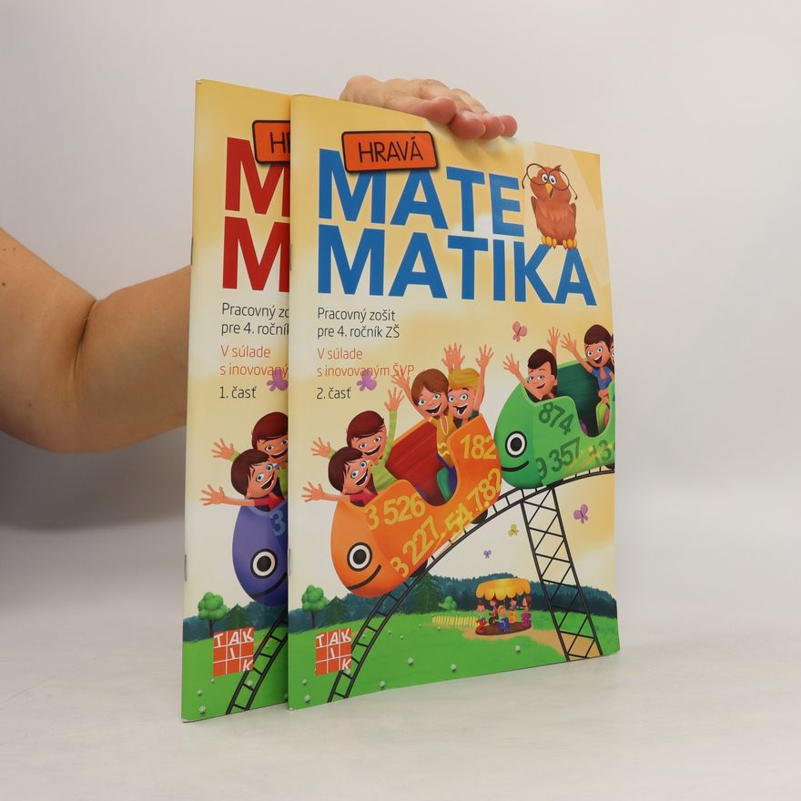 Autorenkollektiv Hravá matematika. Pracovný zošit pre 4. ročník ZŠ. 1. a 2. časť (2 zväzky)