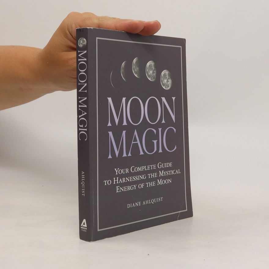 Diane Ahlquist Moon Magic
