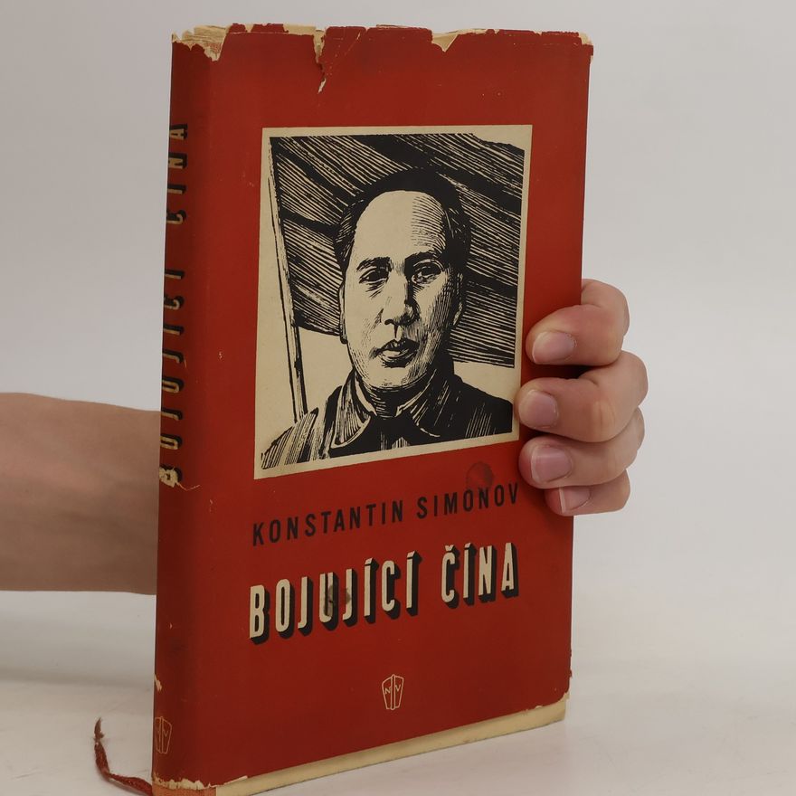 K. Simonov Bojující Čína