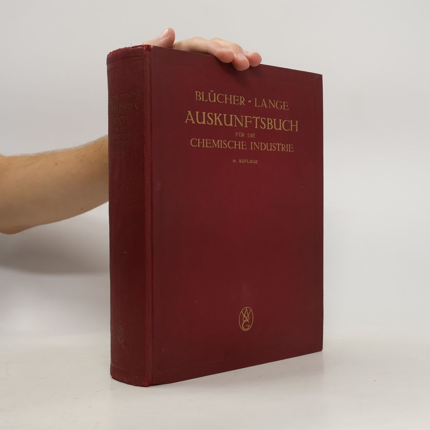 Hans Blücher Auskunftsbuch für die Chemische Industrie. 14. Auflage