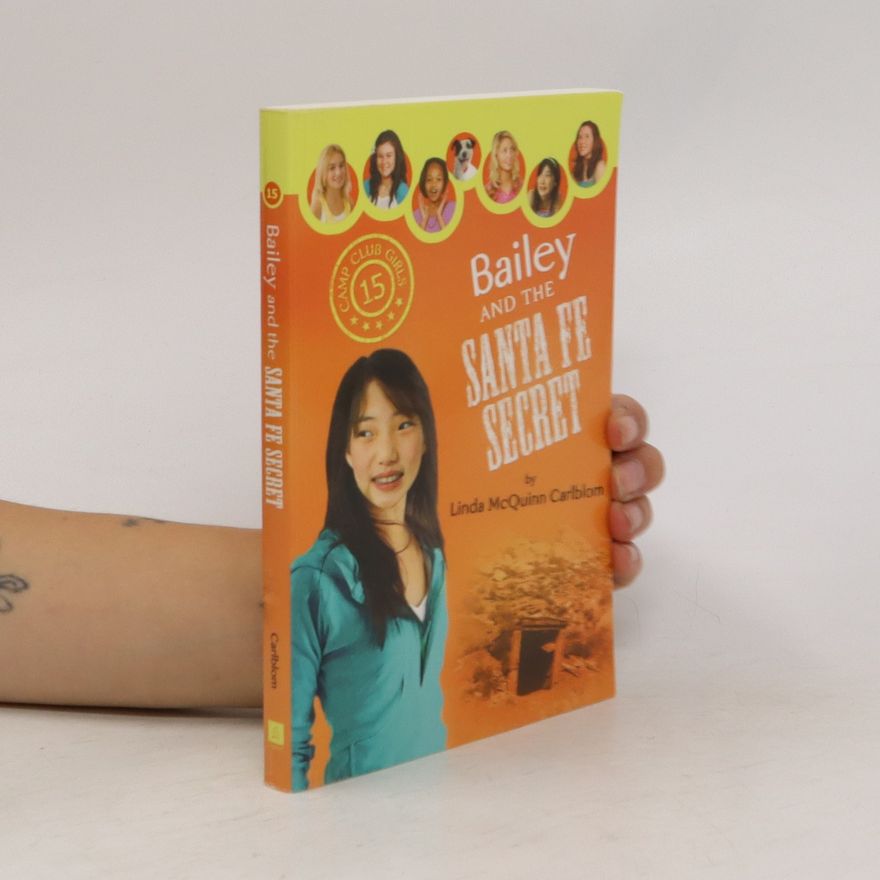 Linda Carlblom Bailey and the Santa Fe Secret