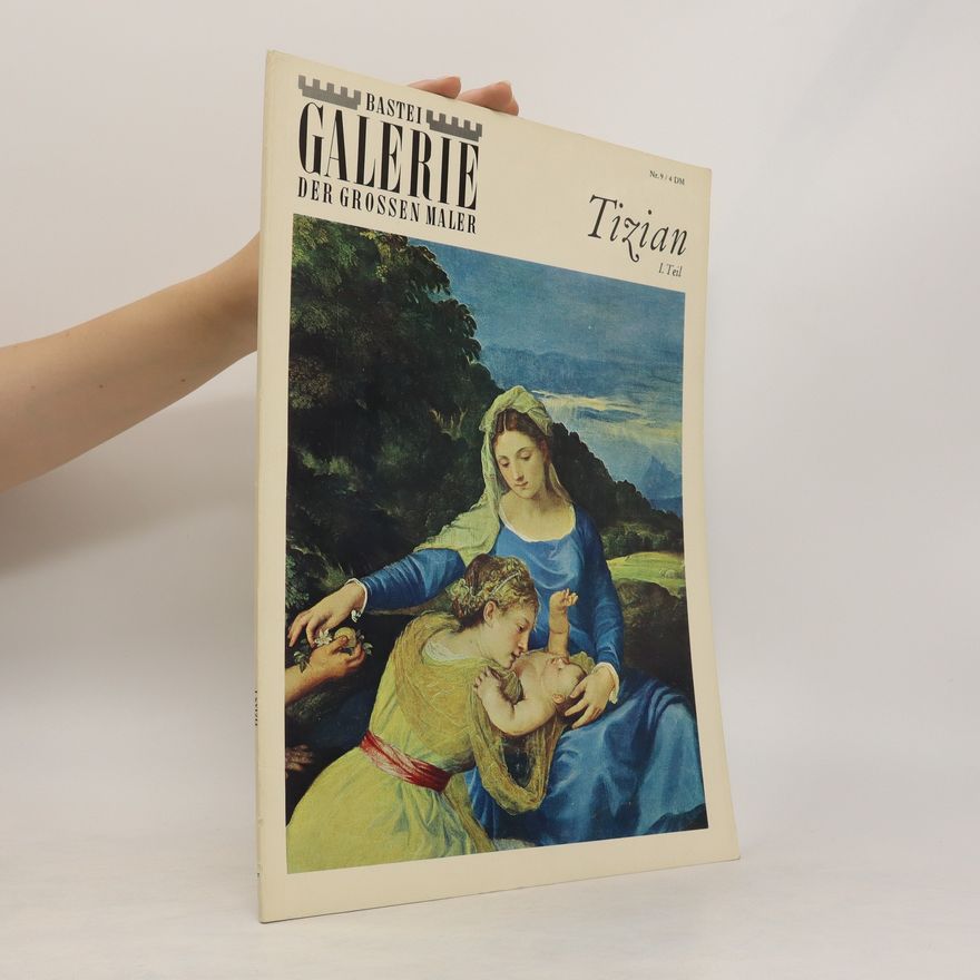 Kolektiv autorů Bastei Galerie der Grossen Maler. Trizian