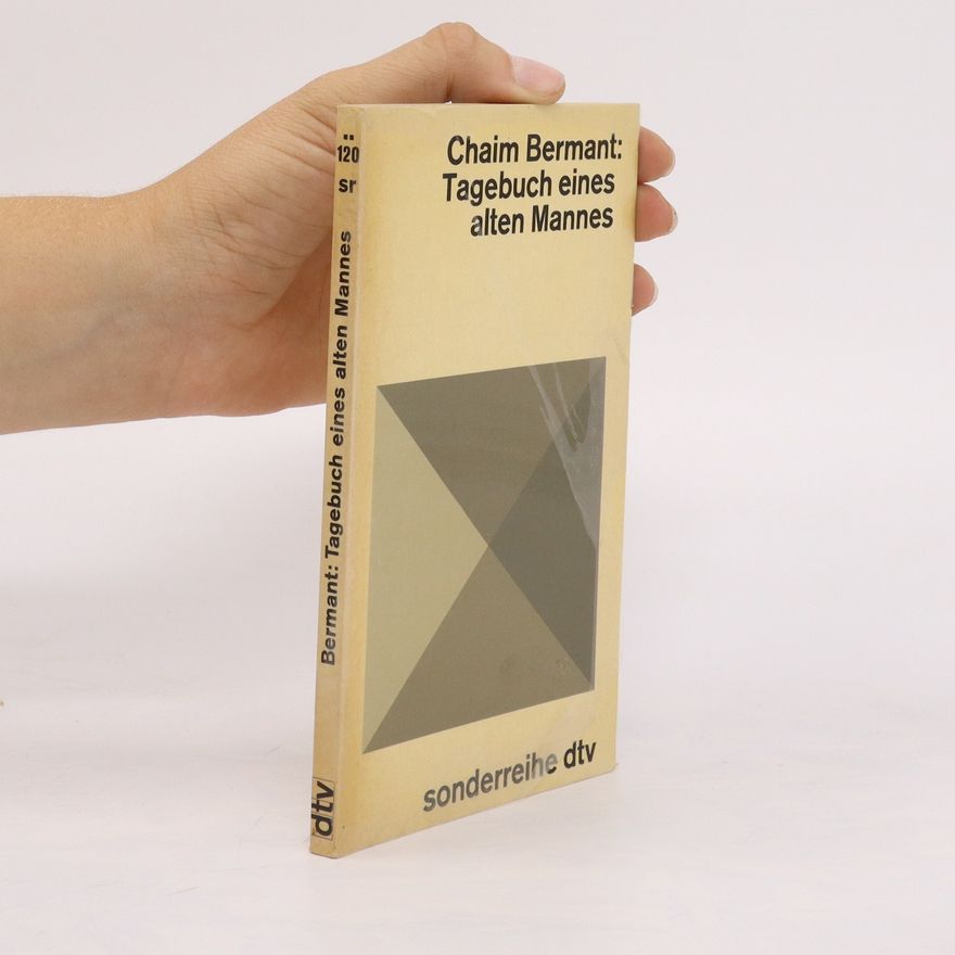 Chaim Bermant Tagebuch eines alten Mannes