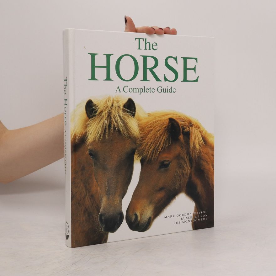 Autorenkollektiv The Horse. A Complete Guide