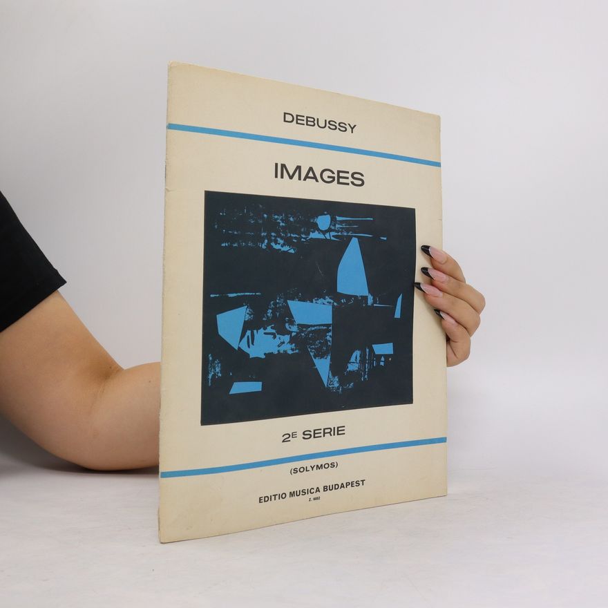 Claude Debussy Images, 2E Serie