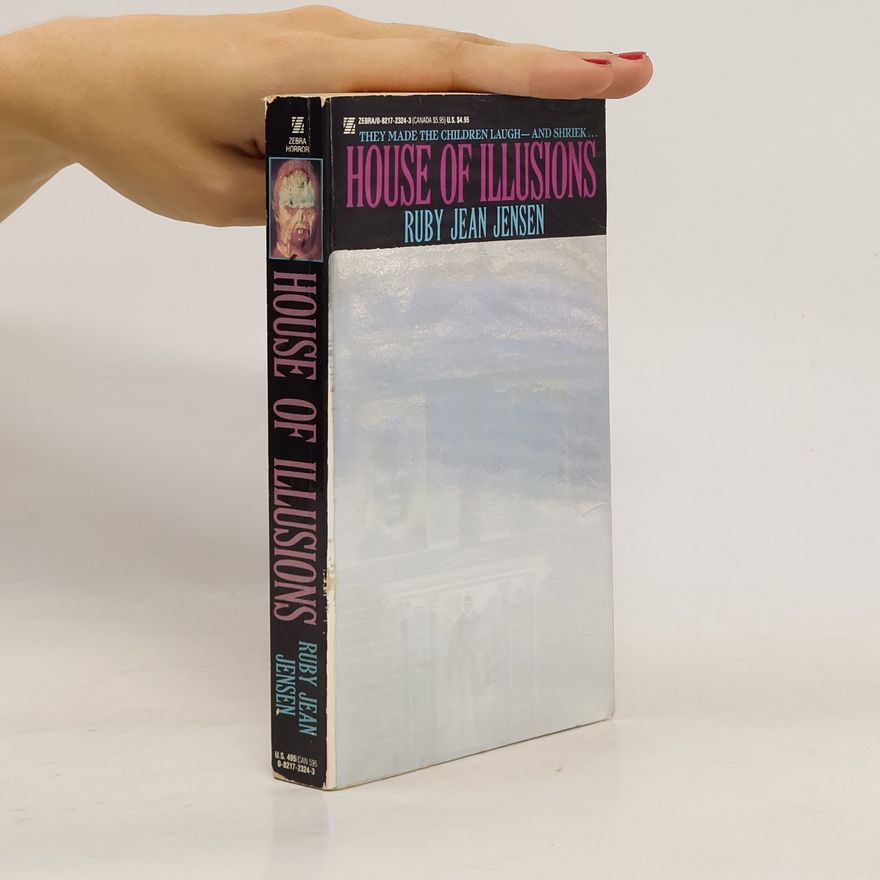 Ruby Jean Jensen House of Illusions
