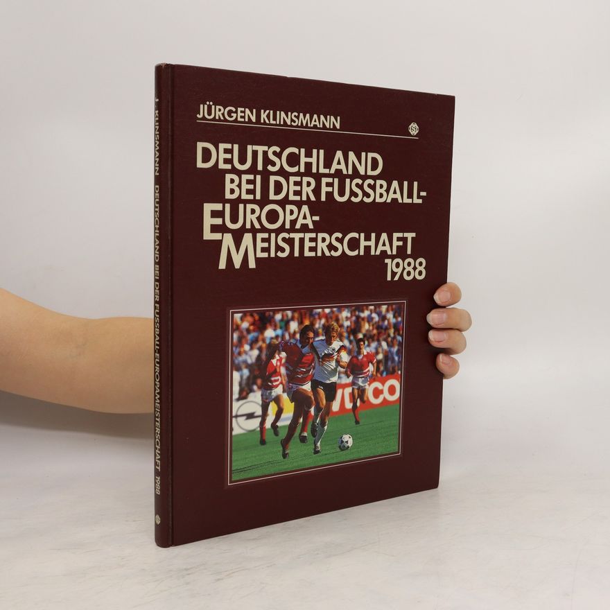 Kolektiv autorů Deutschland bei der Fussball-Europa-Meisterschaft 1988