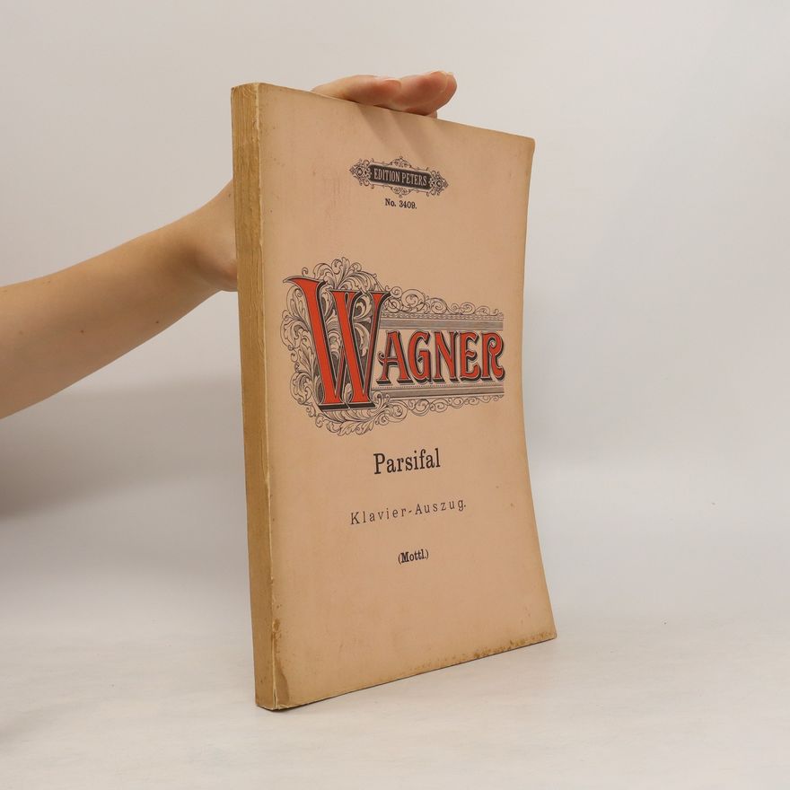Richard Wagner Parsifal