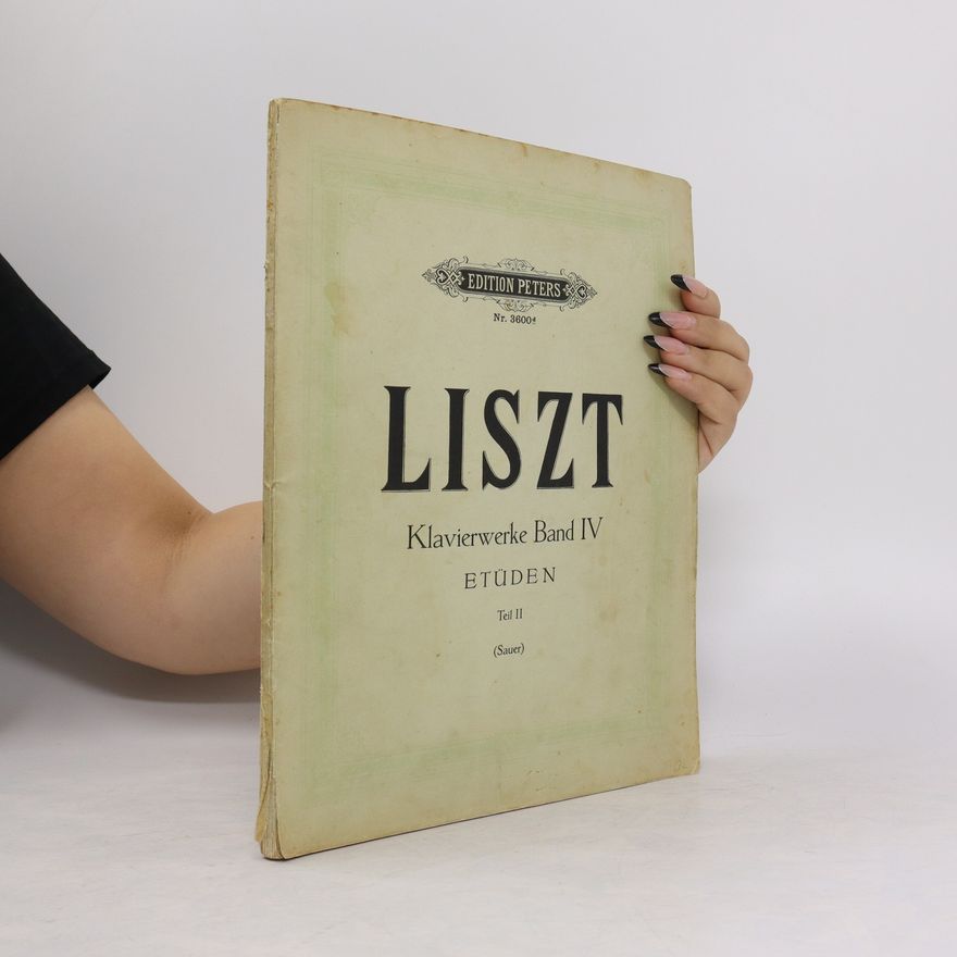 Autorenkollektiv Liszt. Klavierwerke Band IV