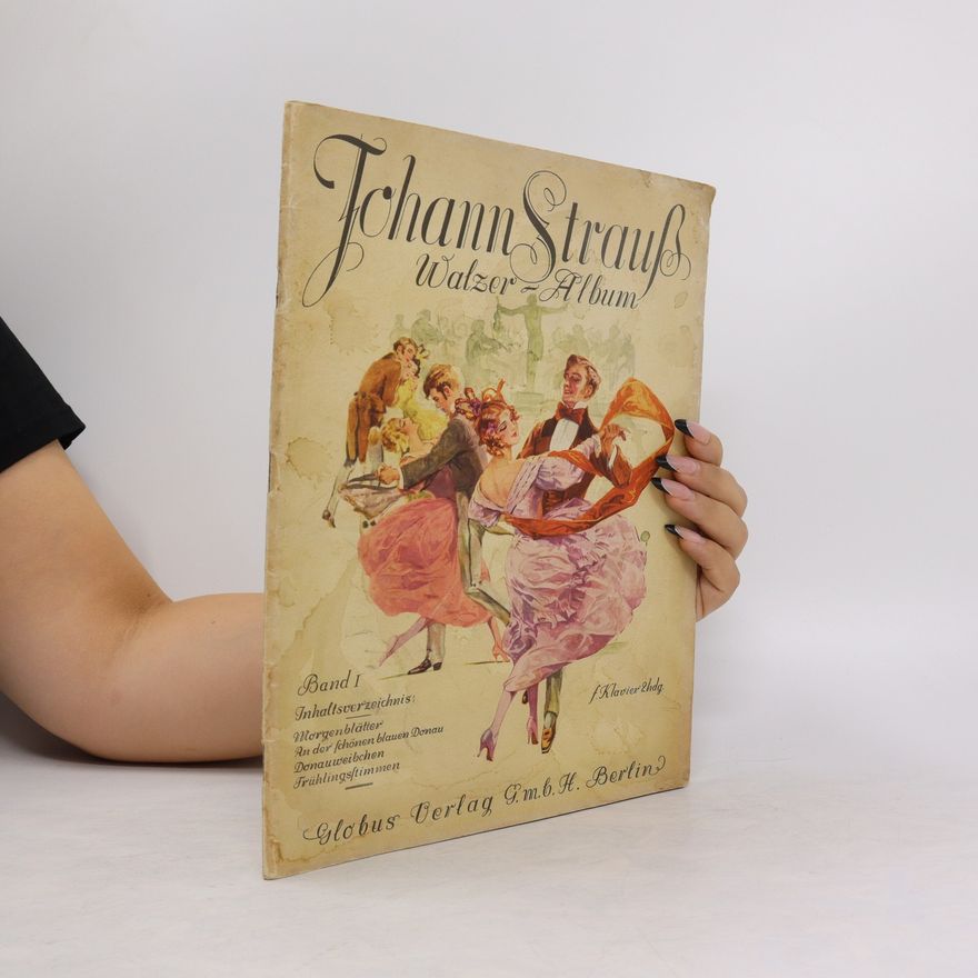 Johann Strauss II Walzer Album I