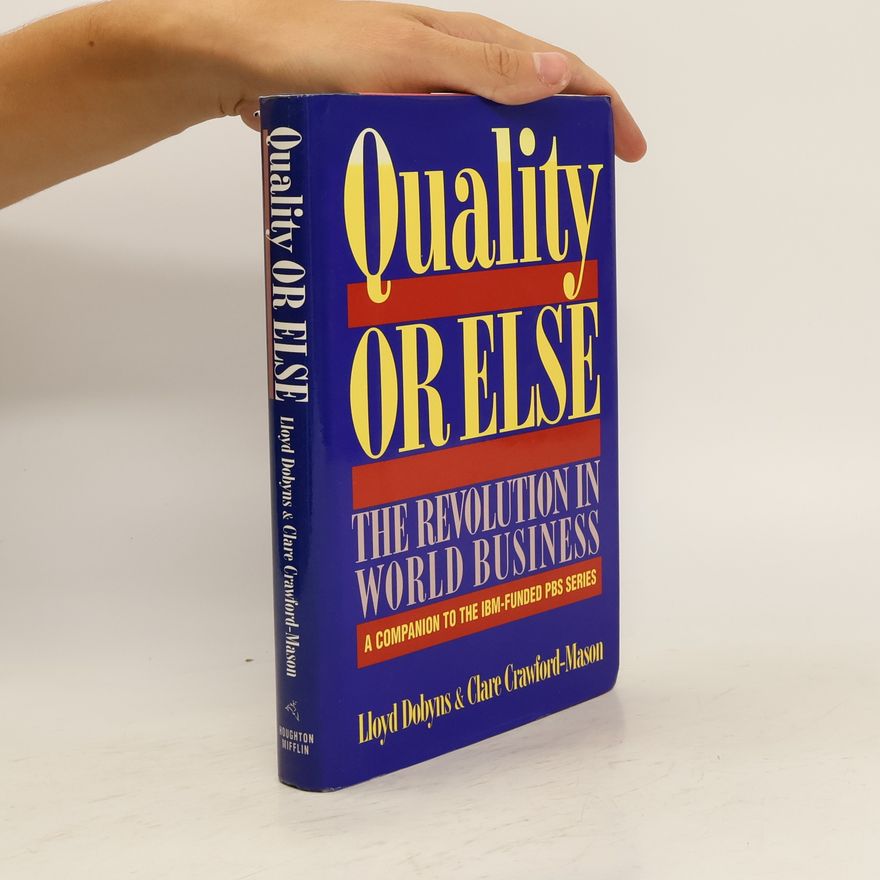 Lloyd Dobyns Quality or else