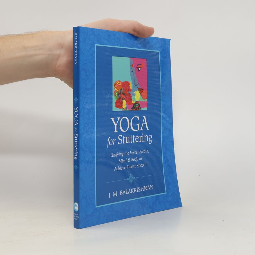 J. M. Balakrishnan Yoga for Stuttering