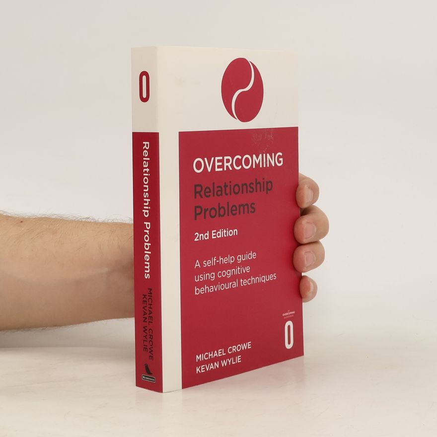 Dr. Michael Crowe Overcoming Relationship Problems