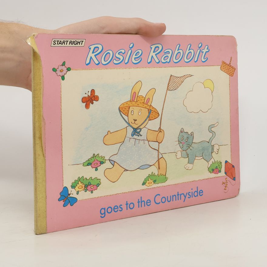 Collectif d'auteurs Rosie Rabbit Goes to the Countryside