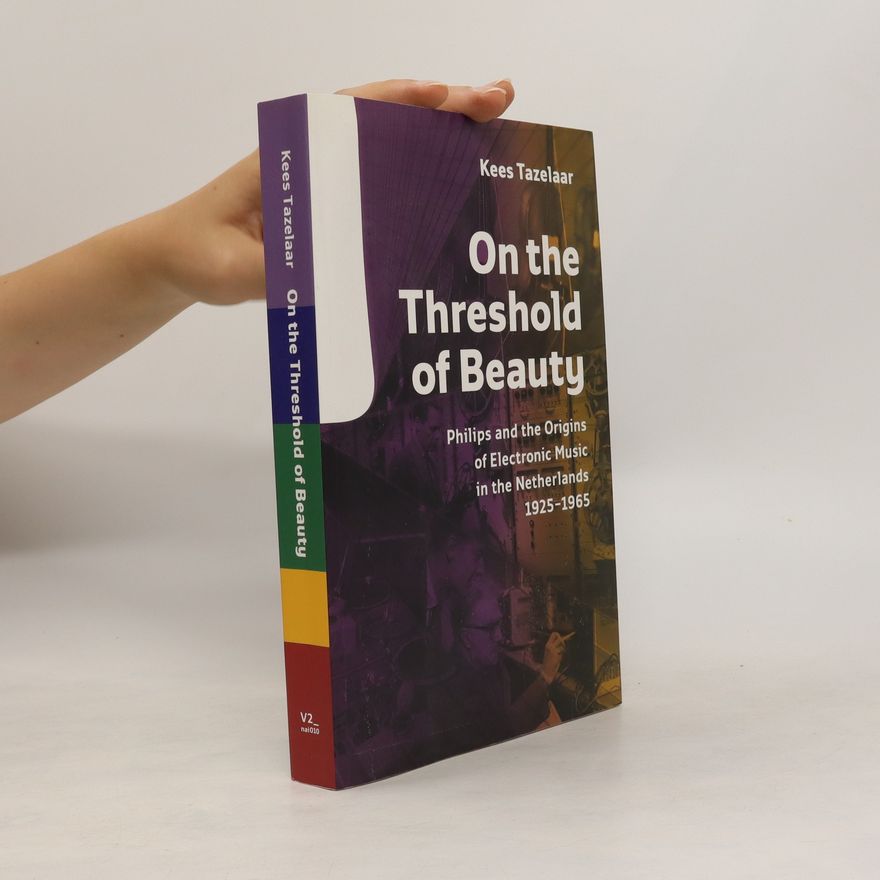 Kees Tazelaar On the threshold of beauty