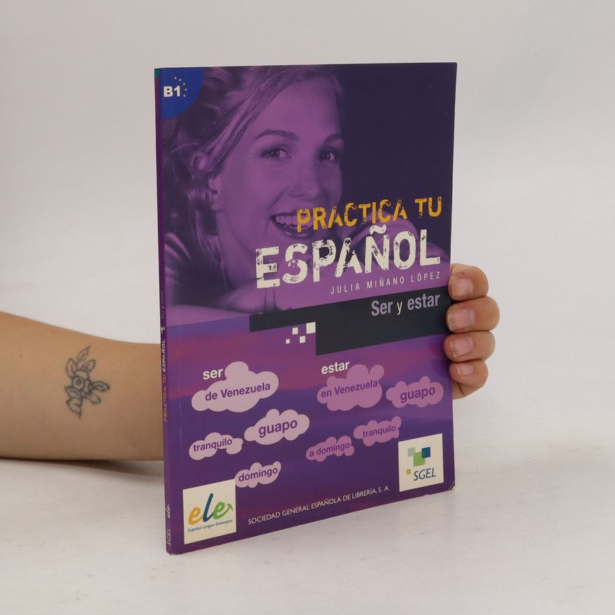 Autorenkollektiv Practica tu español: Ser y estar