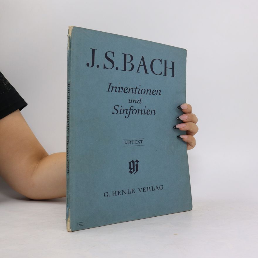 Johann Sebastian Bach Inventionen und Sinfonien