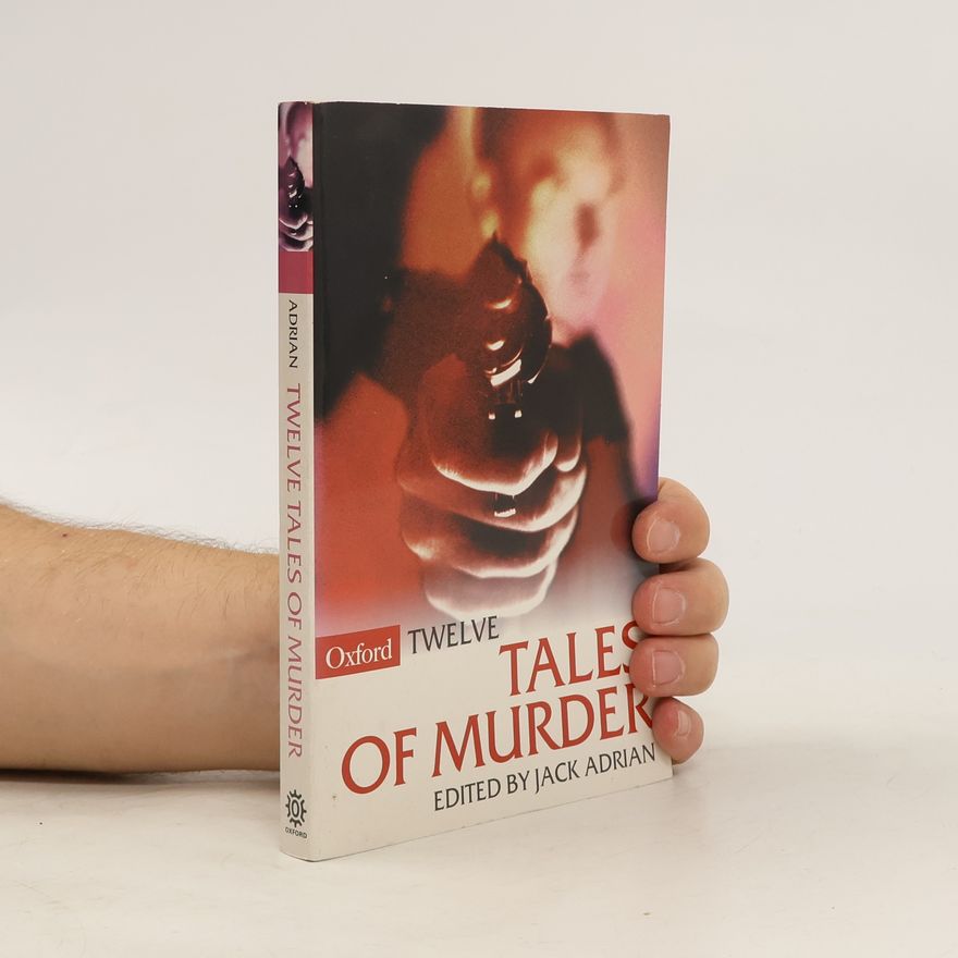 Adrian Jack Twelve Tales of Murder