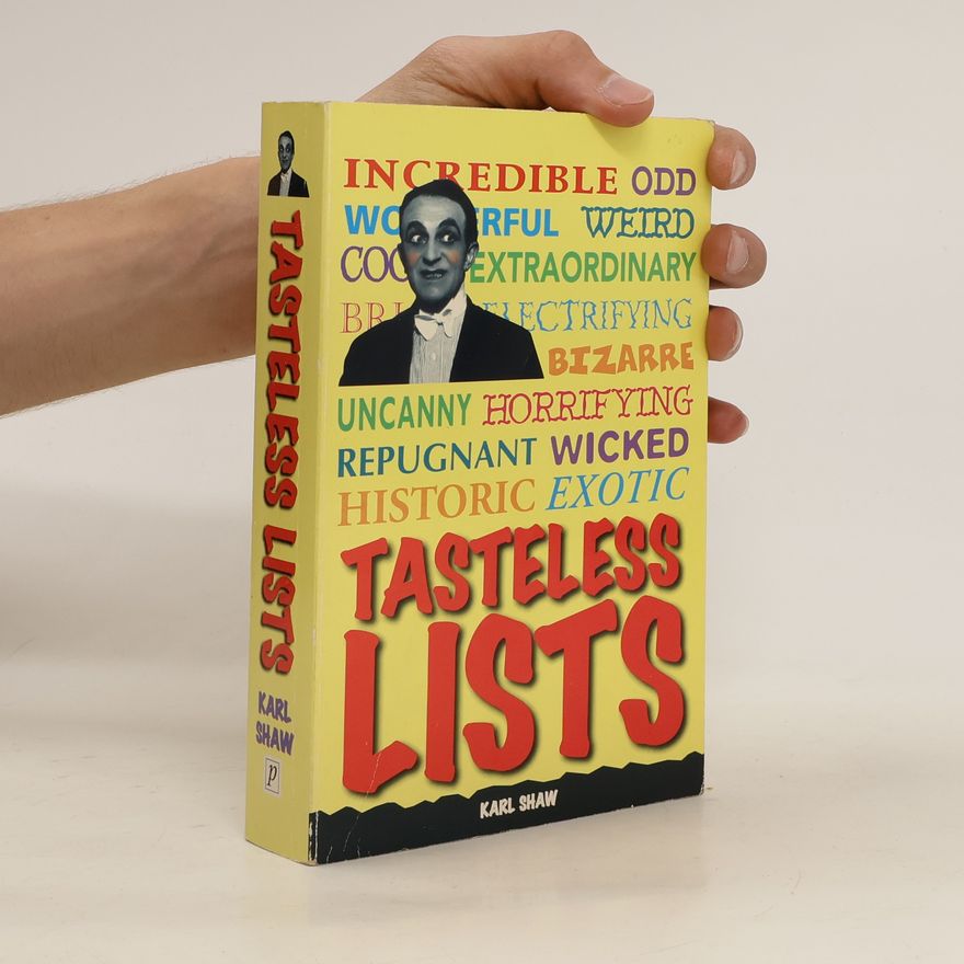 Karl Shaw Tasteless Lists