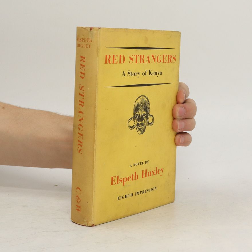 Elspeth Huxley Red strangers