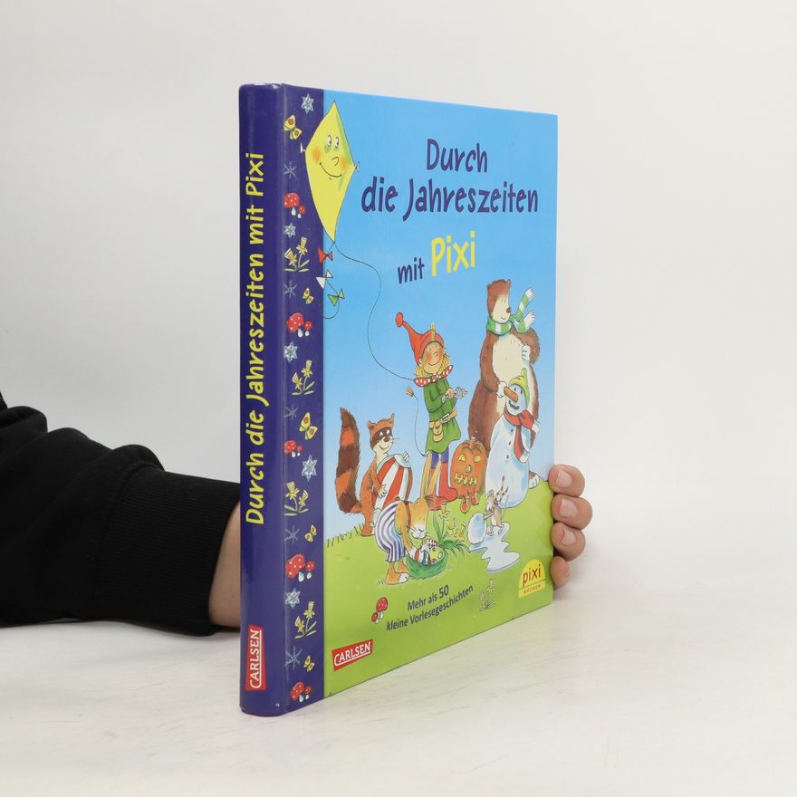 Autorenkollektiv Durch die Jahreszeiten mit Pixi