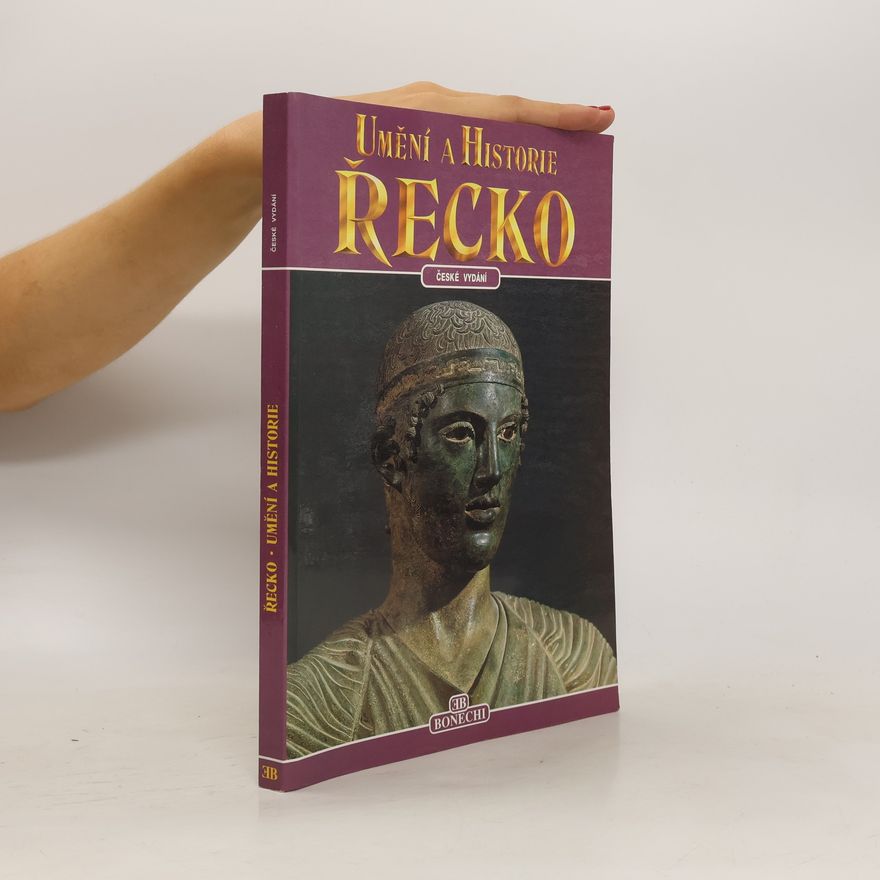 Kolektiv autorů Umění a historie - Řecko