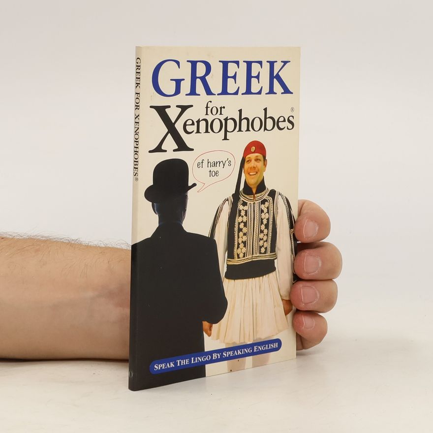 Alexandra Fiada Greek for Xenophobes