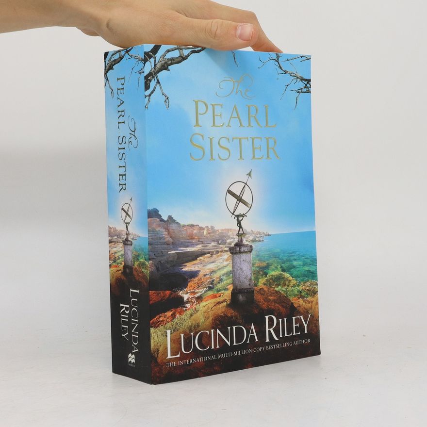 Lucinda Riley The Pearl Sister