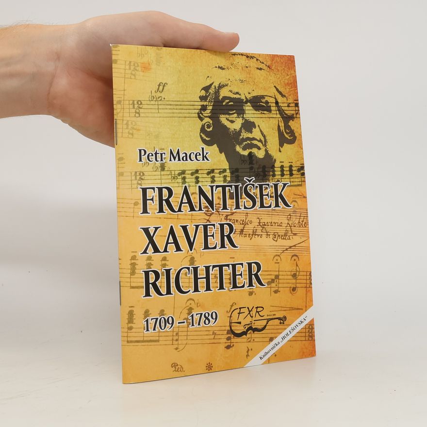 Petr Macek František Xaver Richter 1709-1789