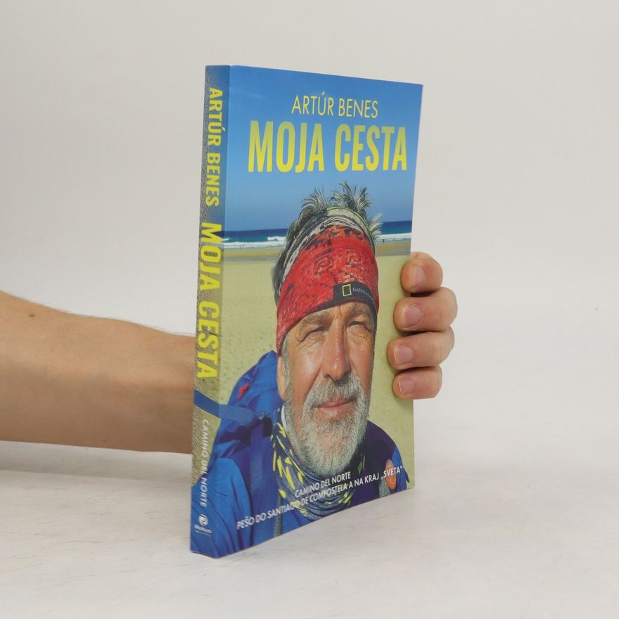 Artúr Benes Moja cesta