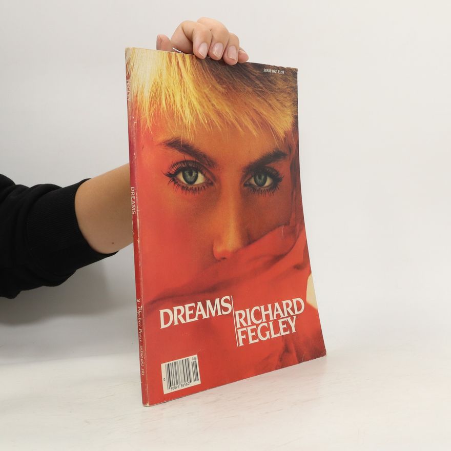 Richard Fegley Dreams