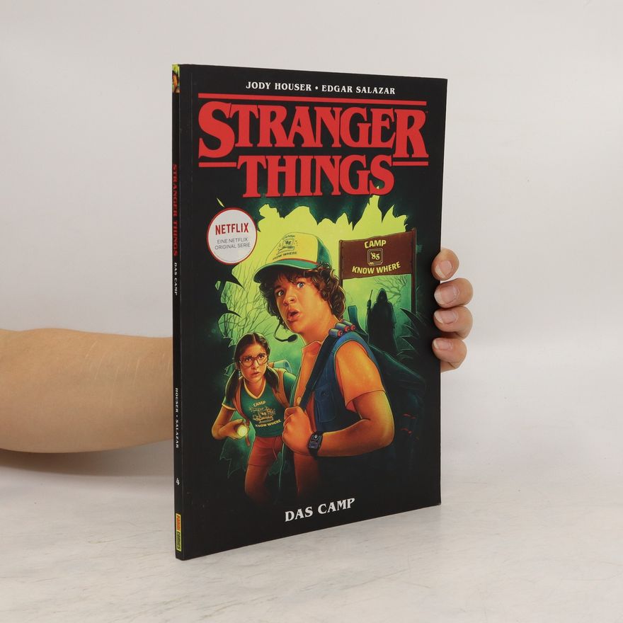 Edgar Salazar Stranger Things. Das Camp