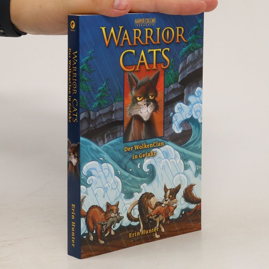 Erin Hunter Warrior Cats. Der WolkenClan in Gefahr
