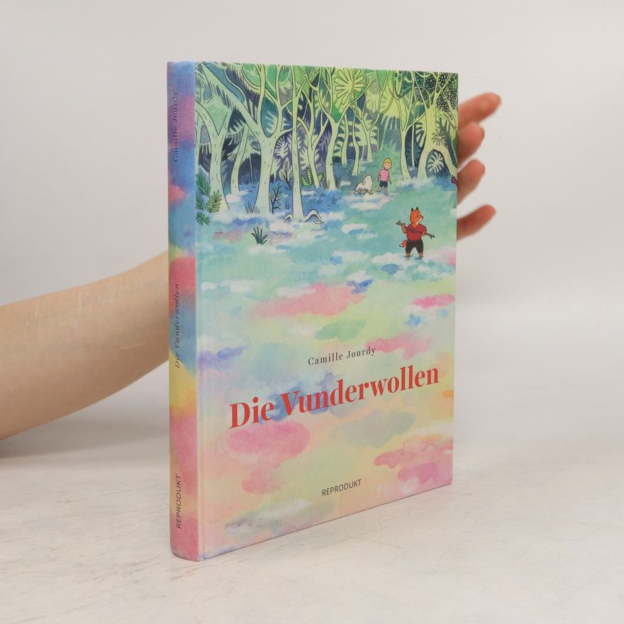 Camille Jourdy Die Vunderwollen