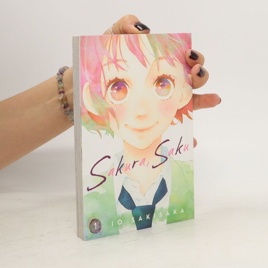 Io Sakisaka Sakura, Saku, Vol. 1